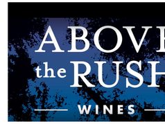 Above the Rush Wines