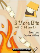 S'More Bits with Children's Lit