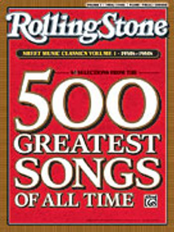 Rolling Stone Sheet Music Classics, Vol. 1: 1950s-1960s [Piano/Vocal/Chords]
