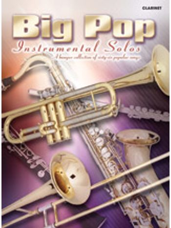 Big Pop Instrumental Solos for Clarinet