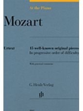 Mozart: at the Piano - 15 Well-Known Original Pieces