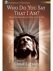 Who Do You Say That I Am? - SATB Score with CD