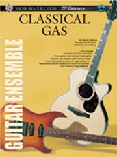 21st Century Guitar Ensemble Series: Classical Gas