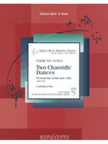 Two Chassidic Dances For Violin And Cello (1941/42)