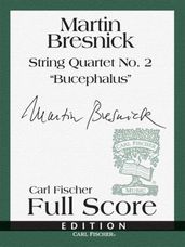 String Quartet No.2 "Bucephalus" (Full Score)
