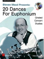 Steven Mead Presents 20 Dances for Euphonium (Baritone TC)