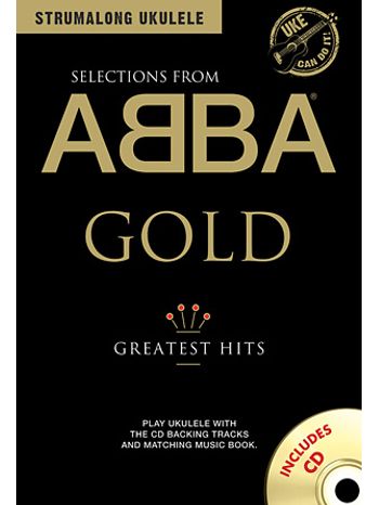 ABBA Gold - Greatest Hits - Strumalong Ukulele