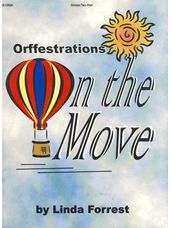 Orffestrations on the Move
