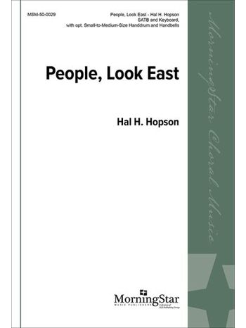 People, Look East (Choral Score)