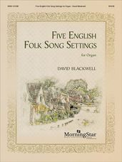 Five English Folk Song Settings