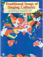 Traditional Songs of Singing Cultures: A World Sampler