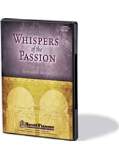 Whispers of the Passion (Digital Resource Kit)