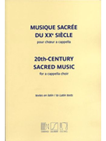 20th Century Sacred Music for A Cappella Choir
