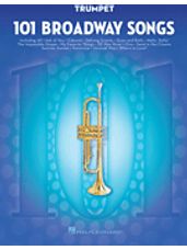 101 Broadway Songs (Trumpet)