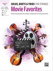 Solos, Duets & Trios for Strings: Movie Favorites [Violin]