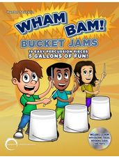 Wham Bam Bucket Jams