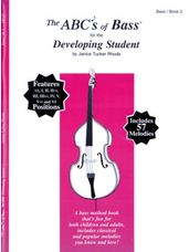 ABCs of Bass for the Developing Student, The - Bk 2