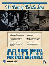 Best of Belwin Jazz: Jazz Band Collection for Jazz Ensemble [2nd Trombone]