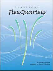 Classical FlexQuartets (C Treble Clef)