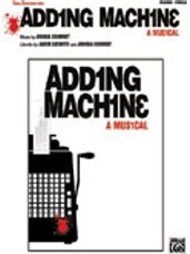 Adding Machine -- A Musical: Vocal Selections [Piano/Vocal/Chords]