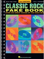 Classic Rock Fake Book - 2nd Edition