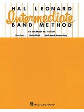 Hal Leonard Intermediate Band Method [Bb Cornet/Trumpet]