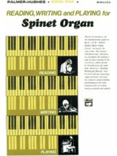 Reading, Writing, and Playing for Spinet Organ, Book 1