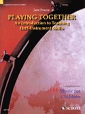 Playing Together -  An Introduction To Teaching Orff Instrument Skills (BK)
