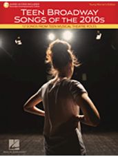 Teen Broadway Songs of the 2010s
