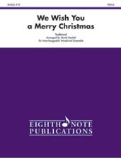 We Wish You a Merry Christmas (Interchangeable WW Ensemble)