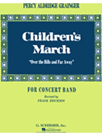 Children's March (Over the Hills and Far Away)