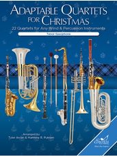 Adaptable Quartets for Christmas - Tenor Saxophone