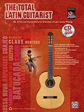 Total Latin Guitarist, The  [Guitar BK/CD]