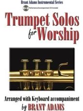 Trumpet Solos for Worship