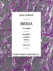 Isaac Albeniz: Iberia Volume 2 - Almeria, Rondena Y Triana