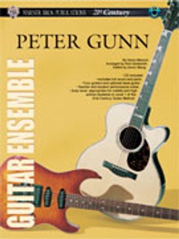 21st Century Guitar Ensemble Series: Peter Gunn