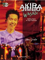 Akira Jimo Wasabi - Adding Spice to Your Grooves