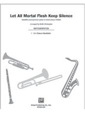 Let All Mortal Flesh Keep Silence [Handbell Acc. (3 octaves)]