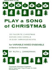 Play a Song of Christmas: 35 Favorite Christmas Songs & Carols in Easy Arrangements