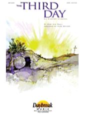 Third Day, The (An Easter Musical)