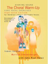 Evoking Sound: The Choral Warm Up - Core Vocal Exercises