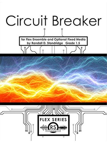 Circuit Breaker (4-Part Flex and opt. Fixed Media)