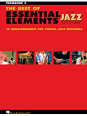 Best Of Essential Elements For Jazz Ensemble (Trombone 3)