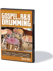 Ultimate Drum Lessons: Gospel and R&B Drumming