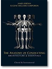 Anatomy of Conducting - Architecture & Essentials