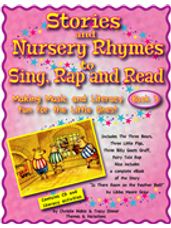 Stories & Nursery Rhymes to Sing, Rap and Read
