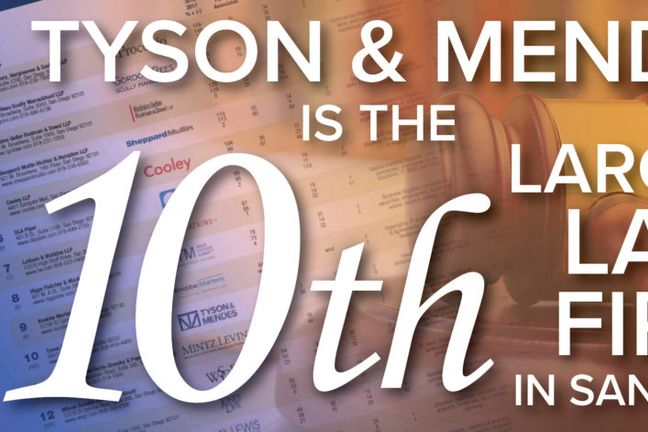 Tyson &#038; Mendes Ranked #10 on San Diego Business Journal&#8217;s Law Firms List